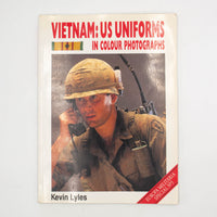 Vietnam: US Uniforms Book by Kevin Lyles