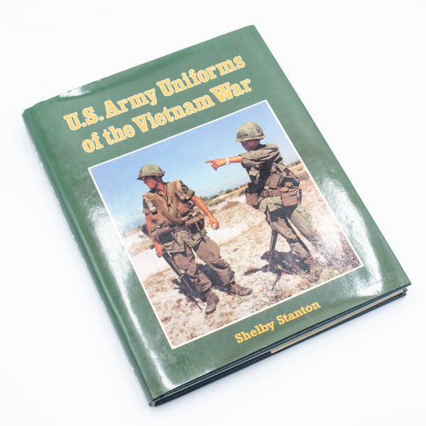 US Army Uniforms of the Vietnam War Book by Shelby Stanton