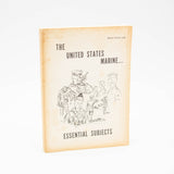 1977 United States Marine... Essential Subjects Field Manual