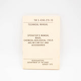 1975 TM 3-4240-279-10 Operator's Manual M17/M17A1 Mask