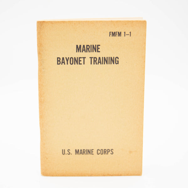 1965 FMFM 1-1 Marine Bayonet Training