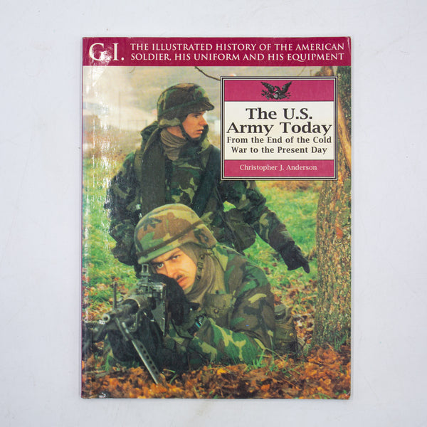 The U.S. Army Today Paperback Book by Christopher J. Anderson