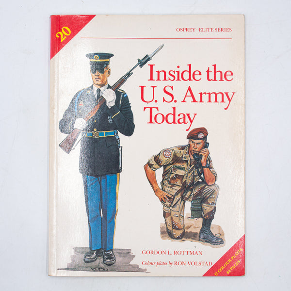 Inside the U.S. Army Today Elite Series, 20 by Gordon L. Rottman