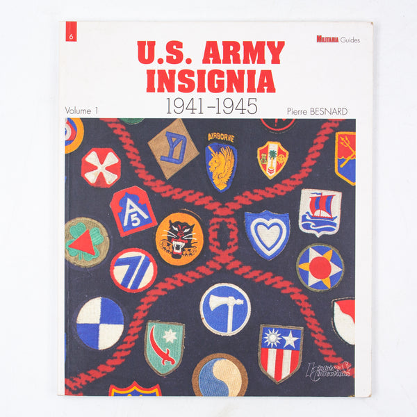 U.S. Army Insignia 1941-1945 by Pierre Besnard