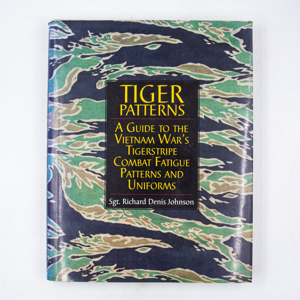 Tiger Patterns Hardback by Sgt. Richard Denis Johnson